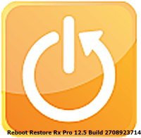 Reboot Restore Rx Pro 12.5 Build 2708923714 กู้คืนระบบอัตโนมัติ