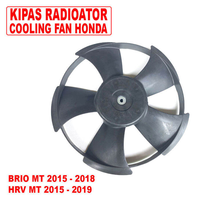 Cooling Fan Baling Daun Kipas Radiator Honda Brio HRV MT Original