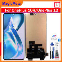 MagicMeta หน้าจออิมโมลของเหลว6.7นิ้วของแท้สำหรับ CPH2411 10R OnePlus/OnePlus 12จอแสดงผล LCD แบบสัมผัสหน้าจอหน้าจอ LCD ประกอบหน้าจอสำหรับ OnePlus 10R OnePlus 12 CPH2411