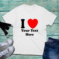 เสื้อยืด พิมพ์ลาย I Love Text แฟชั่นฤดูร้อน สําหรับผู้ชาย วันวาเลนไทน์  4UDM