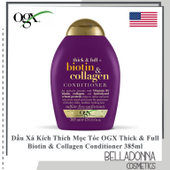Dầu Xả Kích Thích Mọc Tóc OGX Thick & Full Biotin & Collagen Conditioner thumbnail