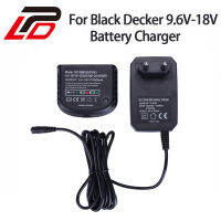 9.6V-18V เครื่องชาร์จ Black Decker Ni-Cd Ni-MH แบตเตอรี่ Hpb18 Hpb18-Ope Hpb12 Hpb14 DB18V Fs120Bx