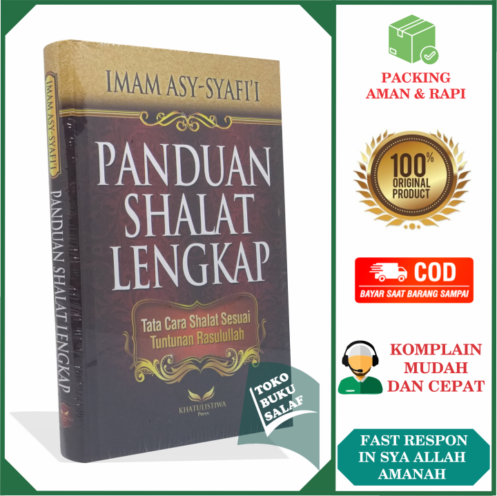 Panduan Shalat Lengkap Karya Imam Asy-Syafi'i Tata Cara Sholat Sesuai ...