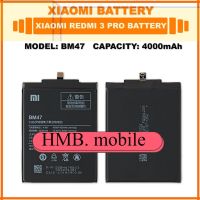 แบตเตอรี่ แท้ Original Xiaomi Redmi 3 Pro Battery Model BM47 | 4000mAh แบต ส่งตรงจาก กทม. รับประกัน 3เดือน