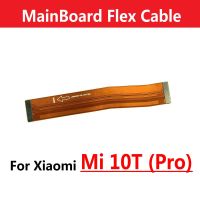 สำหรับ Xiaomi Mi 10T / 10T Pro/redmi K30S 5G จอแสดงผล LCD เมนบอร์ดเชื่อมต่อสายเคเบิลแบบยืดหยุ่น