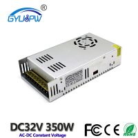 【hot】☍ Switching Supply 32V 11A 350W Led Driver 220V 110V TO DC32V SMPS Strip Lamp Print