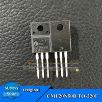 5Pcs Original CMF20N50B TO-220F 20N50B TO220F MOSFET ใหม่เดิม