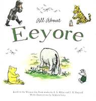 Plan for kids หนังสือต่างประเทศ All About Eeyore - Dean ISBN: 9780603566653