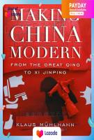 หนังสือใหม่พร้อมส่ง Making China Modern : From the Great Qing to XI Jinping [Hardcover]