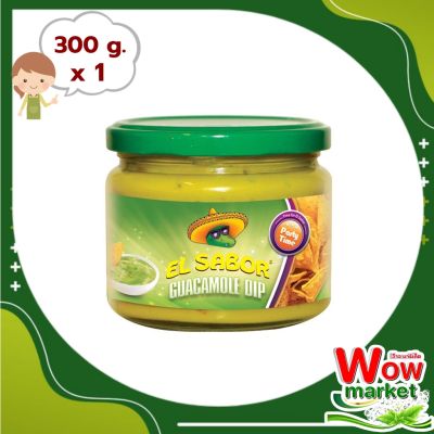 El Sabor Guacamole Dip 300g : เอล ซาบอร์ กัวคาโมเล่ ดิป 300 กรัม