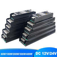 พาวเวอร์ซัพพลาย AC110V-240V ไปยัง DC12V 24V อะแดปเตอร์60W 100W 200W 300W 400W ไดรเวอร์ Led สวิตชิ่งสำหรับหลอดไฟ Led ตกแต่ง