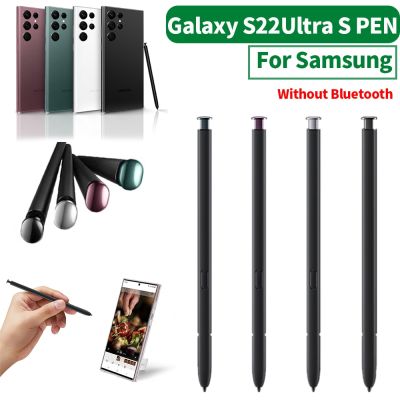 ปากกาสไตลัสสำหรับ Galaxy แบบสัมผัสหน้าจอโทรศัพท์มือถือ S22ultra สำหรับ Galaxy S22ปากกา S แบบพิเศษ5G ที่ไม่มี J76บลูทูธ