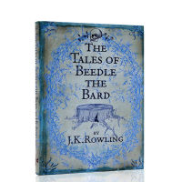 The tales of beedle the Bard Hogwarts magical world Harry Potter series author J.K. Rowling childrens extracurricular books novels and literature books