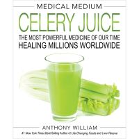 Follow your heart. ! Medical Medium Celery Juice : The Most Powerful Medicine of Our Time Healing Millions Worldwide [Hardcover] ใหม่