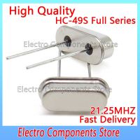 10Pcs/Lot HC-49S Crystal Oscillator 21.25M 2P DIP-2 21.25MHZ Passive Oscillator Quartz Resonator HC-49US 2Pin 49S