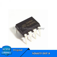 10Pcs Original SD6835 DIP-8 6835 DIP8การจัดการพลังงาน LCD/ควบคุมชิป IC ใหม่