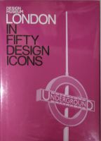 หนังสือ ภาษาอังกฤษ THE DESIGN MUSEUM 50 LONDON IN FIFTY DESIGNICONS