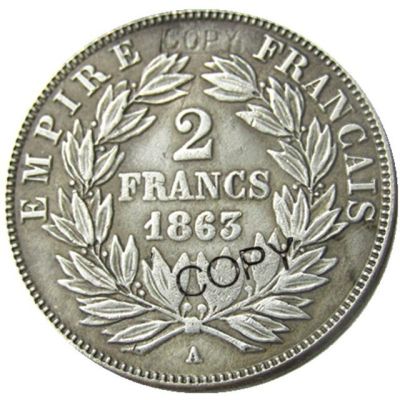 ฝรั่งเศสชุด Of1853-1863a4pcs 2ฟรังก์นโปเลียนที่3เหรียญสำเนาชุบเงิน