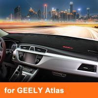 สำหรับ GEELY Atlas Proton X70 2016 2017 2018 2019 2020 2021แผงหน้าปัดรถยนต์คลุมพรมกันลื่นพรมหน้าจอแท็บเล็ตแผงหน้าปัดม่านบังแดด LHD