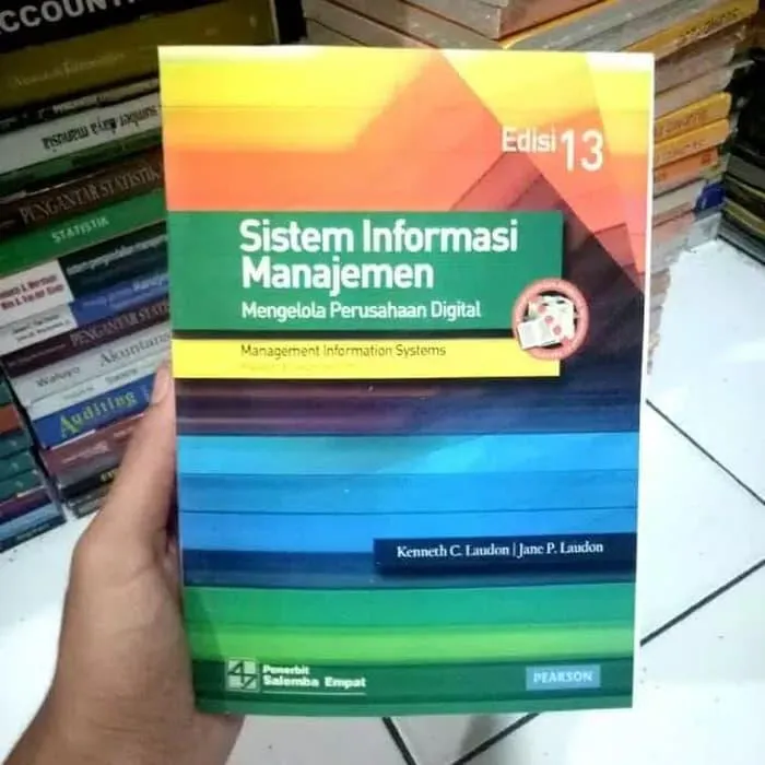 Buku Sistem Informasi Manajemen (e13) - Kenneth C. Laudon | Jane P ...