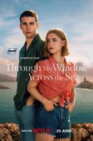 Through My Window Across the Sea (2023) รักผ่านหน้าต่าง หัวใจข้ามทะเล (เสียง ไทย/อังกฤษ/สเปน | ซับ ไทย/อังกฤษ) DVD ดีวีดี หนัง