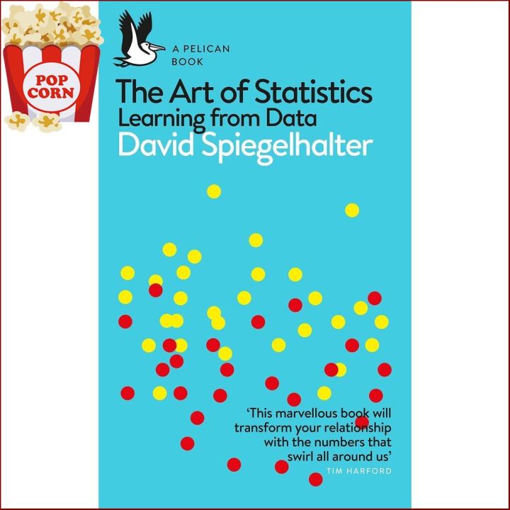 Stay committed to your decisions ! &gt;&gt;&gt; หนังสือภาษาอังกฤษ ART OF STATISTICS: LEARNING FROM DATA, THE