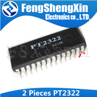 2 PT2322ที่สมบูรณ์ DIP-28 2322 DIP IC โปรเซสเซอร์เสียง6ช่อง