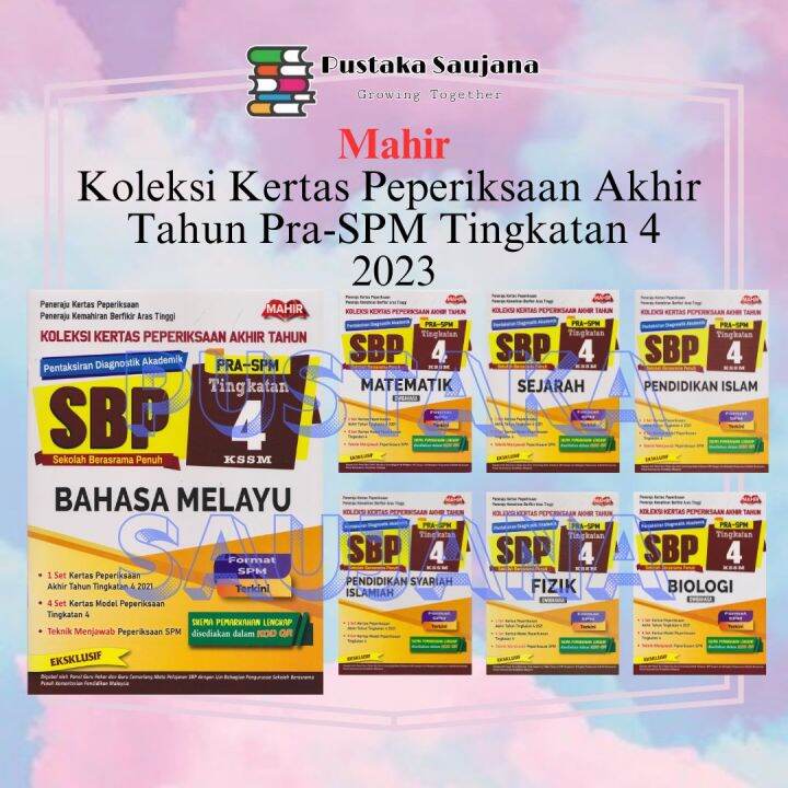 [saujana] Mahir Koleksi Kertas Peperiksaan Akhir Tahun Sbp Pra Spm 