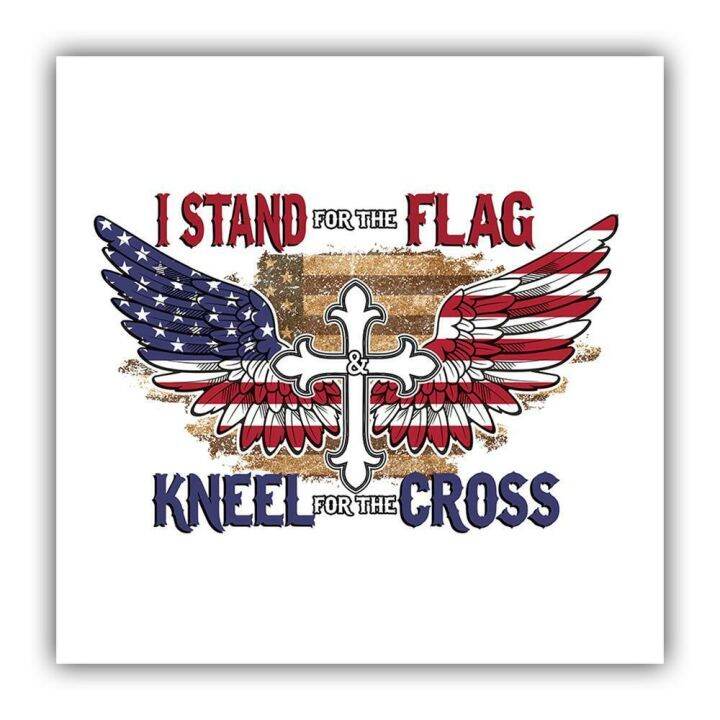 Christian Jesus car bumper sticker I Stand For The Flag Kneel Cross ...