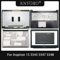 ใหม่สำหรับ Inspiron 15 5547 5557 5548 5545 5542 5543ที่วางแขนฝาหลังหน้าจอ LCD สำหรับแล็ปท็อปปลอกเคสด้านล่างไฟฟ้า01F4MM 0F6T7J 0HR6TX