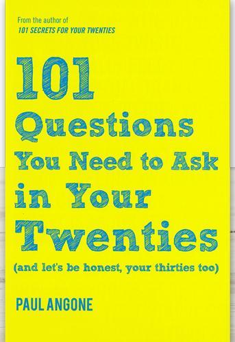101-questions-you-need-to-ask-in-your-twenties