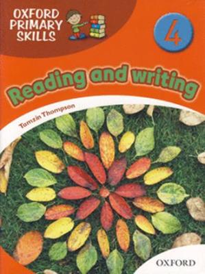 Bundanjai (หนังสือคู่มือเรียนสอบ) Oxford Primary Skills 4 Reading and Writing (P)