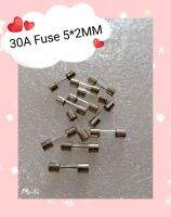 30A FUSE 5*20MM 10ชิ้น/1ชุด