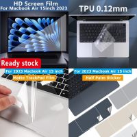 2023 Air 15 A2941 transparent keyboard New for Macbook 2022 Air13.6 A2681 pro 14 matte texture smooth touchpad film /HD screen /palm rest film/ Air/Pro 13 inch with chip 2021 2020 A2337 M1A2338 A2289