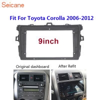 Seicane 2 DIN รถวิทยุแผง Trim Kit สำหรับ 9 inch 2006 2007 2008 2009 2010 2011 2012 Toyota Corolla altis อัตโนมัติสเตอริโอติดตั้ง Trim แผง CD BEZEL