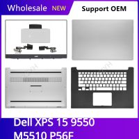 New Original For Dell XPS 15 9550 M5510 P56F Laptop LCD back cover Front Bezel Hinges Palmrest Bottom Case ABCD Shell