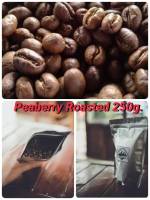 เมล็ดกาแฟคั่วสด อาราบิก้า พีเบอรี ขนาด250กรัม (Arabica Peaberry Roasted coffee size.250g.)