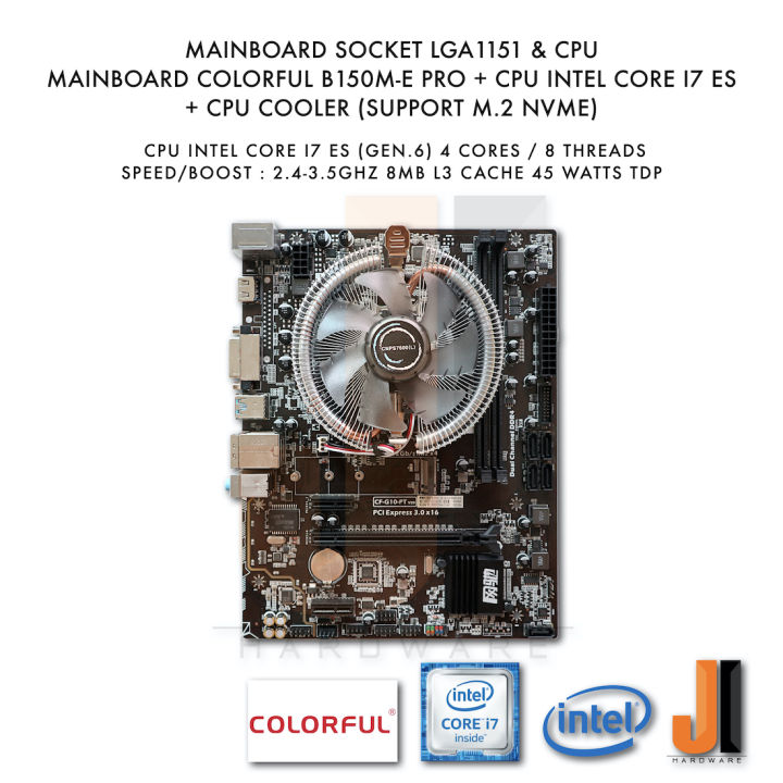 ชุดสุดคุ้ม-mainboard-colorful-b150m-e-pro-lga-1151-intel-core-i7-es-2-4ghz-gen-6-cpu-cooler-มือสอง