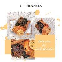 เครื่องเทศอบแห้ง​นานาชนิด​ สำหรับตกแต่ง​เทียน​และอื่นๆ​ Dried Spices