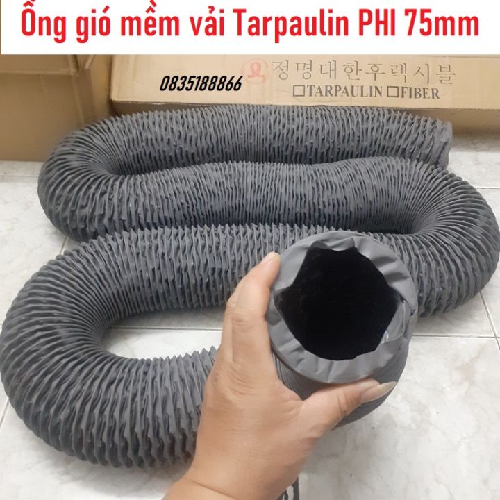 Ống gió mềm vải Hàn Quốc Tarpaulin PHI 75mm, Ống thông gió, hút mùi nhà ...