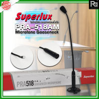 Superlux Microfone Gooseneck PRA518 AM ไมโครโฟน แบบคออ่อนตั้งโต๊ะ PRA-518AM ไมโครโฟน แบบคออ่อนตั้งโต๊ะ ไมค์โครโฟนคออ่อน ก้านยาว, Condenser Microphone พีเอ ซาวด์ เซนเตอ์