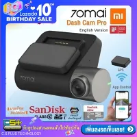 Xiaomi กล้องติดรถยนต์ 70mai Dash Cam Pro Wi-Fi (Global Version เมนูภาษาอังกฤษ) + Sandisk MicroSDHC 32GB.+ GPS module