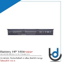 Battery HP VI04 / แบตเตอรี่โน๊ตบุ๊ค รุ่น 440 445 450 455 Envy 14 15 17 Pavilion 14-V รับประกัน 6 เดือน