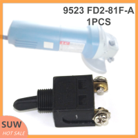 ? SUW 1ชิ้น8 (A) สวิตช์9523 250V สำหรับเครื่องมือไฟฟ้าขนาดเล็ก FD2-8/1F-A สำหรับเครื่องบดมุม