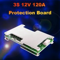 3S 12V 120A Lithium Battery Protection Board with Power Battery Balance/Enhance PCB BMS Protection Board