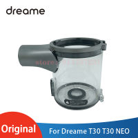 Original Dustbin สำหรับ Dreame T30 T30 NEO เครื่องดูดฝุ่นไร้สายแบบใช้มือถืออะไหล่ทดแทน T30 T30NEO Dust Cup