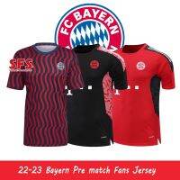 shot goods 【SFS】Top Quality 22-23 Bayern Pre Match Football Jersey Jersi Soccer Men Tshit Fans Version S-2XL