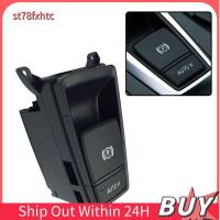 ที่ซ่อมรถ ST78FXHTC สำหรับ E70 X5สำหรับ BMW 61319148508 Auto H Hold ปุ่มเบรกเบรกมือจอดรถอิเล็กทรอนิกส์สวิตช์จอดรถอเนกประสงค์