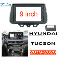 หน้ากากวิทยุ HYUNDAI TUCSON 2019 2020 กรอบวิทยุ 2din ปกวิทยุ ใช้สำหรับจอเครื่องเสียงรถยนต์ขนาด 9 นิ้ว