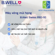 Máy xông mũi họng B.Well Swiss PRO-110 Thụy Sỹ